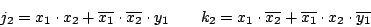 \begin{displaymath}
j_2 = x_1 \cdot x_2 + \overline{x_1} \cdot \overline{x_2} \c...
...\overline{x_2} + \overline{x_1} \cdot x_2 \cdot \overline{y_1}
\end{displaymath}